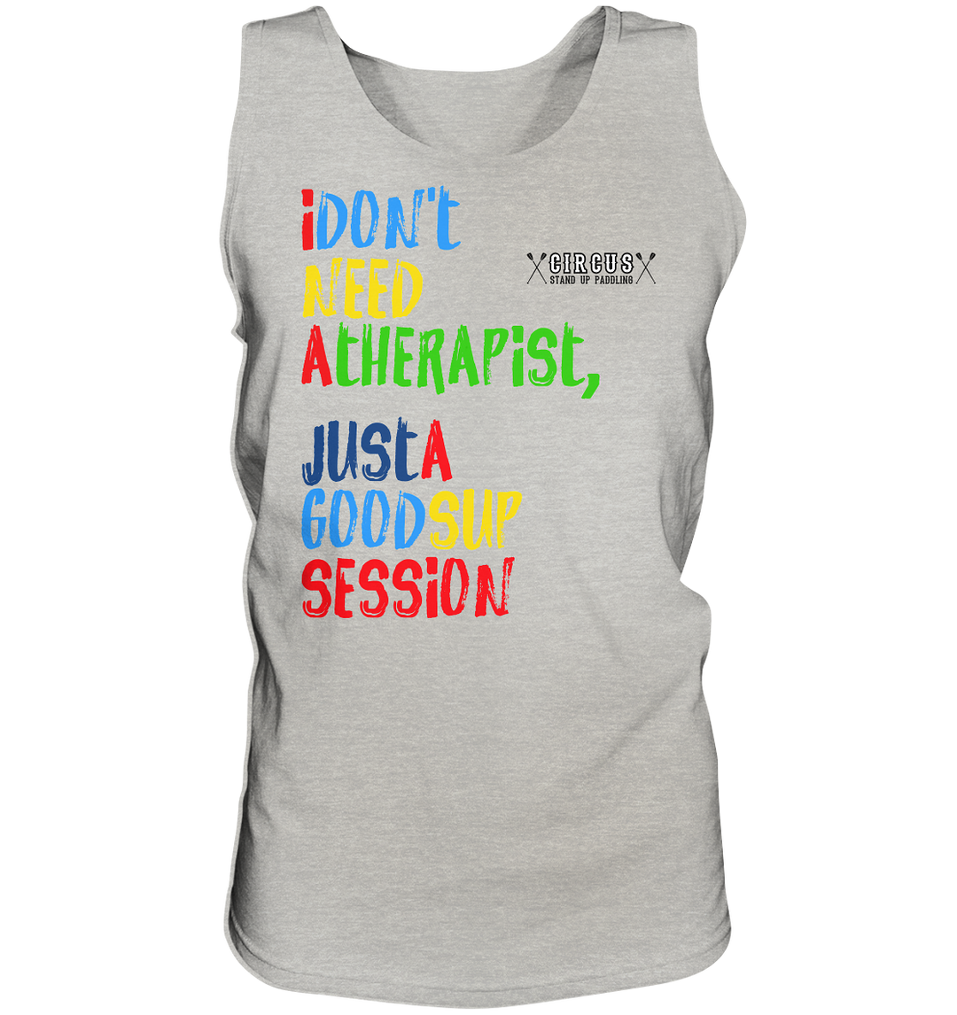I don't need a therapist (ohne Logo auf Rückseite) - Tank-Top Herren