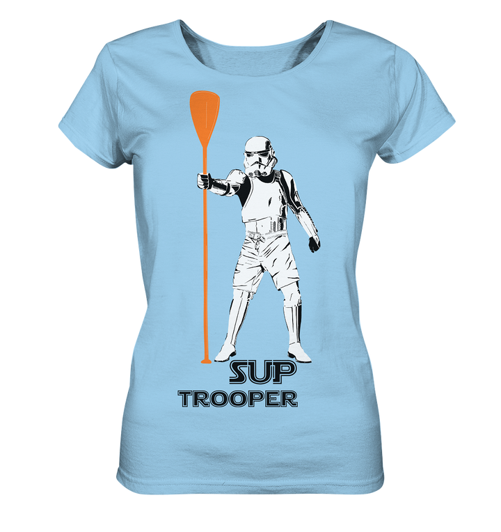SUP Trooper - Ladies Organic Shirt
